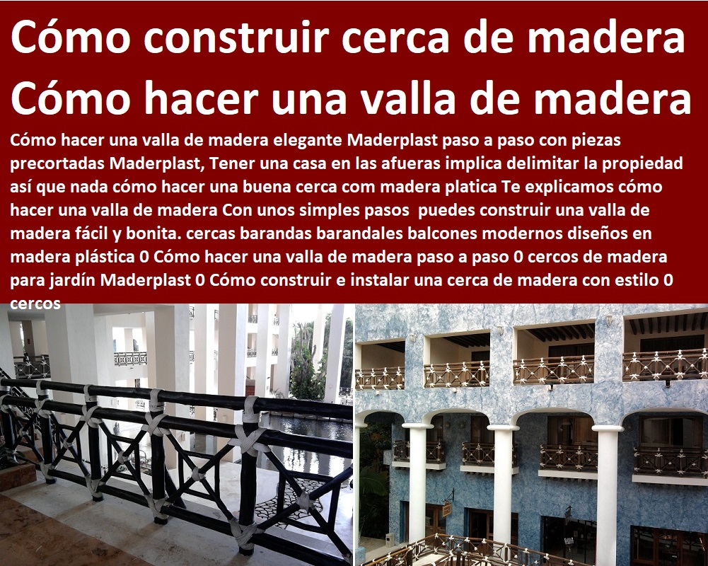 cercas barandas barandales balcones modernos diseños en madera plástica 0 Cómo hacer una valla de madera paso a paso 0 cercos de madera para jardín Maderplast 0 Cómo construir e instalar una cerca de madera con estilo 0 cercos cercas barandas barandales balcones modernos diseños en madera plástica 0 Cómo hacer una valla de madera paso a paso 0 cercos de madera para jardín Maderplast 0 Cómo construir e instalar una cerca de madera con estilo 0 cercos